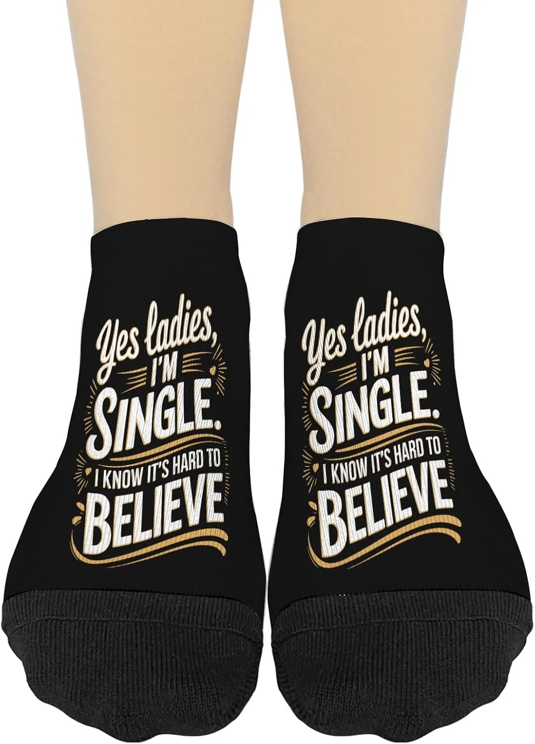 Funny Yes Ladies, I'm Single I Knows Its Hard To Believe No Show Socks Men Liner for Men's Sock