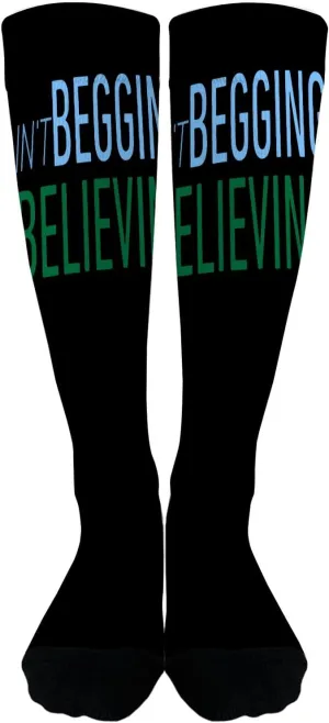 I Aint Begging Im Believing Athletic Socks Women Mid Crew Sock
