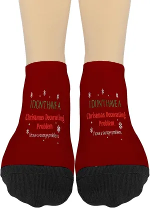 I Don't Have A Christmas Decorating Problem Womens Athletic Socks No Show Socks Girls No Show Athletic Socks TrendySock